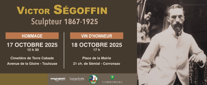 Hommage à Victor Ségoffin 1867 - 1925